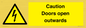 WA5670: Caution Doors open outwards