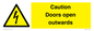 WA5670: Caution Doors open outwards