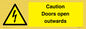 WA5670: Caution Doors open outwards