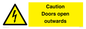 WA5670: Caution Doors open outwards