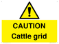 WA6301: CAUTION Cattle grid