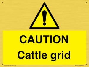 WA6301: CAUTION Cattle grid