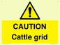 WA6301: CAUTION Cattle grid