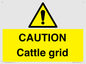 WA6301: CAUTION Cattle grid