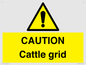 WA6301: CAUTION Cattle grid