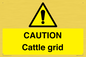 WA6301: CAUTION Cattle grid