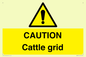 WA6301: CAUTION Cattle grid