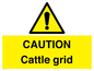 WA6301: CAUTION Cattle grid
