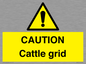 WA6301: CAUTION Cattle grid
