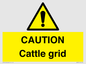 WA6301: CAUTION Cattle grid