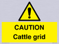 WA6301: CAUTION Cattle grid
