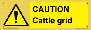 WA6301: CAUTION Cattle grid