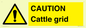 WA6301: CAUTION Cattle grid