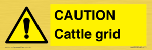 WA6301: CAUTION Cattle grid