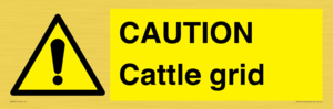 WA6301: CAUTION Cattle grid