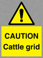 WA6301: CAUTION Cattle grid