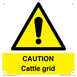 WA6301: CAUTION Cattle grid