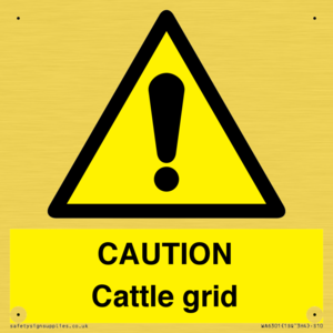 WA6301: CAUTION Cattle grid