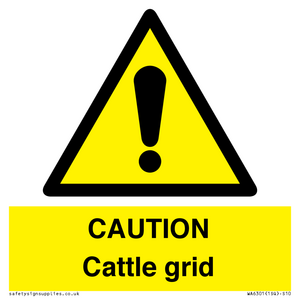WA6301: CAUTION Cattle grid