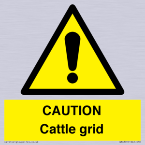 WA6301: CAUTION Cattle grid