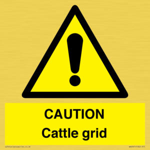WA6301: CAUTION Cattle grid