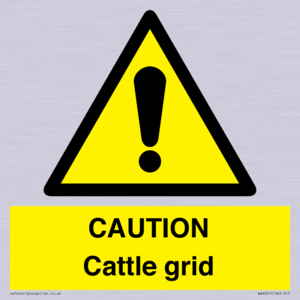 WA6301: CAUTION Cattle grid