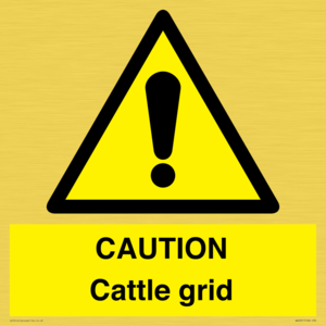 WA6301: CAUTION Cattle grid