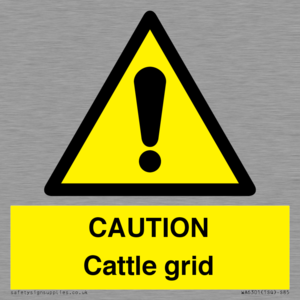 WA6301: CAUTION Cattle grid