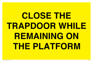 WA7119: CLOSE THE TRAPDOOR WHILE REMAINING ON THE PLATFORM