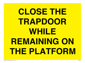 WA7119: CLOSE THE TRAPDOOR WHILE REMAINING ON THE PLATFORM