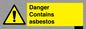 WC1459: Danger contains asbestos