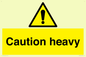 WC1495: Caution Heavy