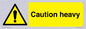 WC1495: Caution Heavy