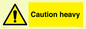 WC1495: Caution Heavy