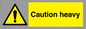 WC1495: Caution Heavy