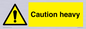 WC1495: Caution Heavy