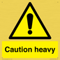 WC1495: Caution Heavy