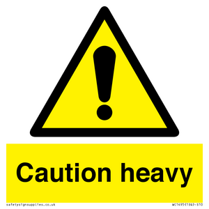 WC1495: Caution Heavy