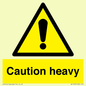 WC1495: Caution Heavy
