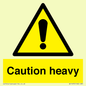 WC1495: Caution Heavy