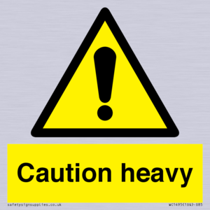 WC1495: Caution Heavy
