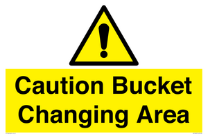 WC16440: Caution Bucket Changing Area