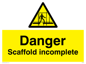 WC499: danger scaffolding incomplete