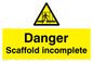 WC499: danger scaffolding incomplete