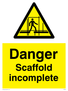 WC499: danger scaffolding incomplete