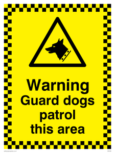 WC508: warning guard dogs patrol this area