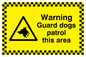 WC508: warning guard dogs patrol this area