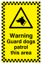 WC508: warning guard dogs patrol this area