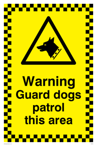 WC508: warning guard dogs patrol this area