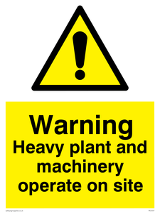 WC5337: Warning Heavy plant and machinery on site
